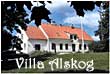 V�lkommen till Villa Alskog!